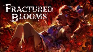 What makes Fractured Blooms so special? We got the answers from Serenity Forge at Gamescom