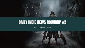 Daily Indie News Roundup #5 (21. 1. 2026.)