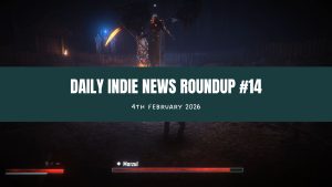 Daily Indie Roundup #14 (4. 2. 2026.)