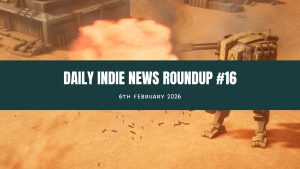Daily Indie News Roundup #16 (6. 2. 2026.)