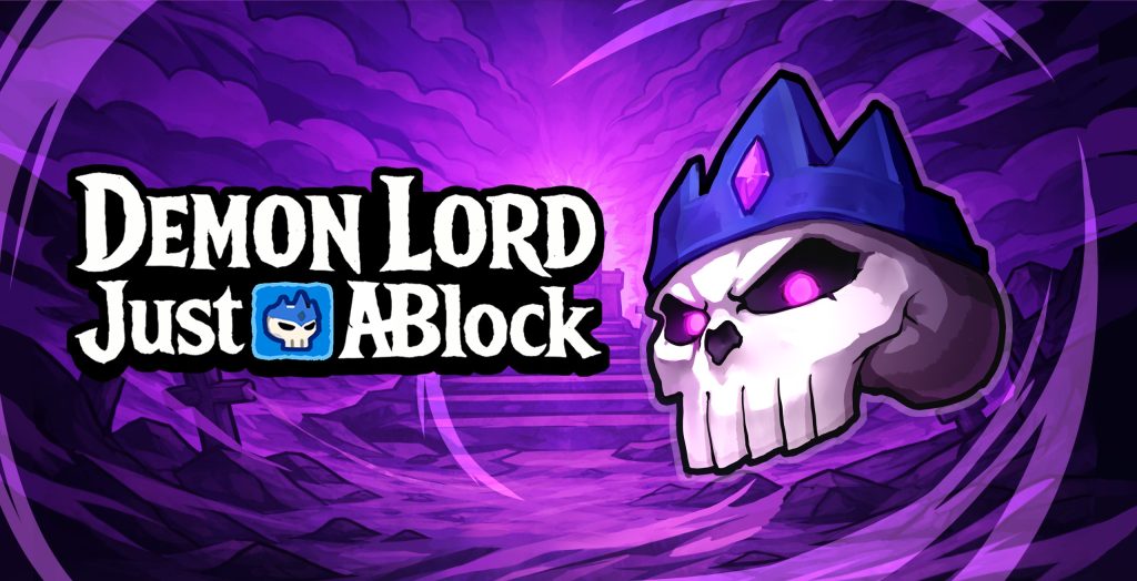 Cover art for 'Demon Lord Just Ablock' showing a white skull with a blue crown and pink glow in the eye sockets, set against a purple swirling background.