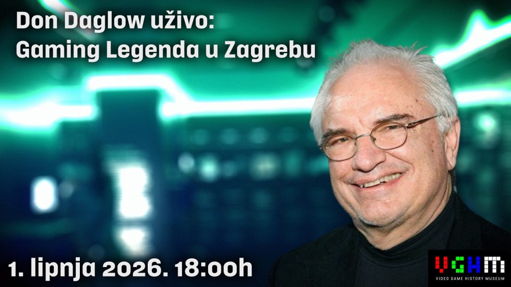 Event poster advertising Don Daglow live in Zagreb, with bold Croation title and date, smiling man on right, museum logo bottom right.