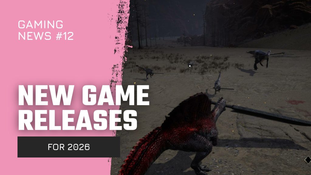 Promotional banner: a dragon battles in a desert on the right, with a pink left panel that says 'New Game Releases for 2026'.