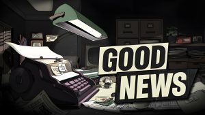 Good News Lets You Run a Newspaper During a Political Crisis