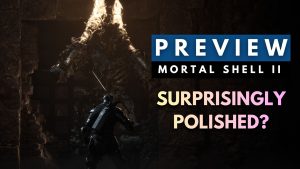 [PREVIEW] Mortal Shell II – Difficult, Fair, and Surprisingly Polished