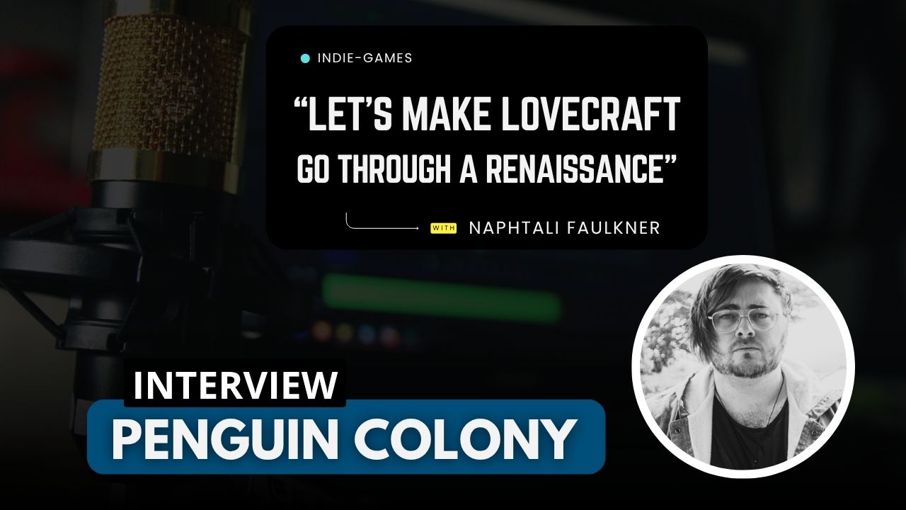 “I Want Players to Approach the Story Like a Scientific Expedition” – Penguin Colony Interview
