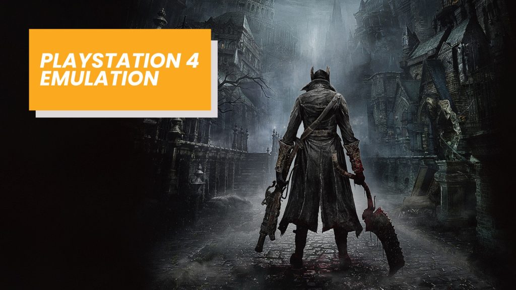 Dark fantasy game scene: armored hunter stands back to camera in a ruined street, with an orange banner reading 'PlayStation 4 Emulation' on the left.