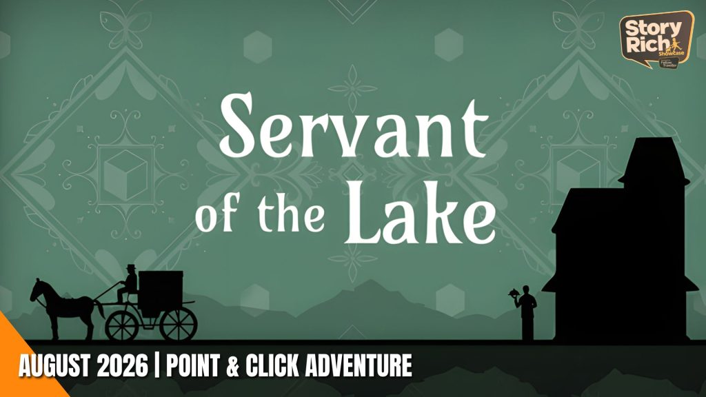 Promotional banner for 'Servant of the Lake' with teal decorative backdrop, black silhouettes of a horse-drawn carriage and a castle, Story Rich logo, and August 2026 date text.