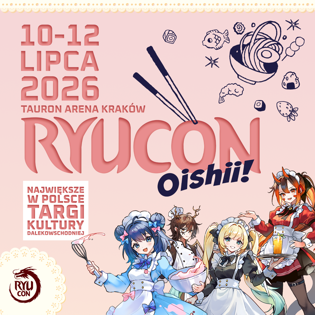 Event poster for Ryucon Oishii! 2026, July 10–12 at Tauron Arena Kraków, with anime characters in maid outfits at the bottom and food doodles on a pink background.