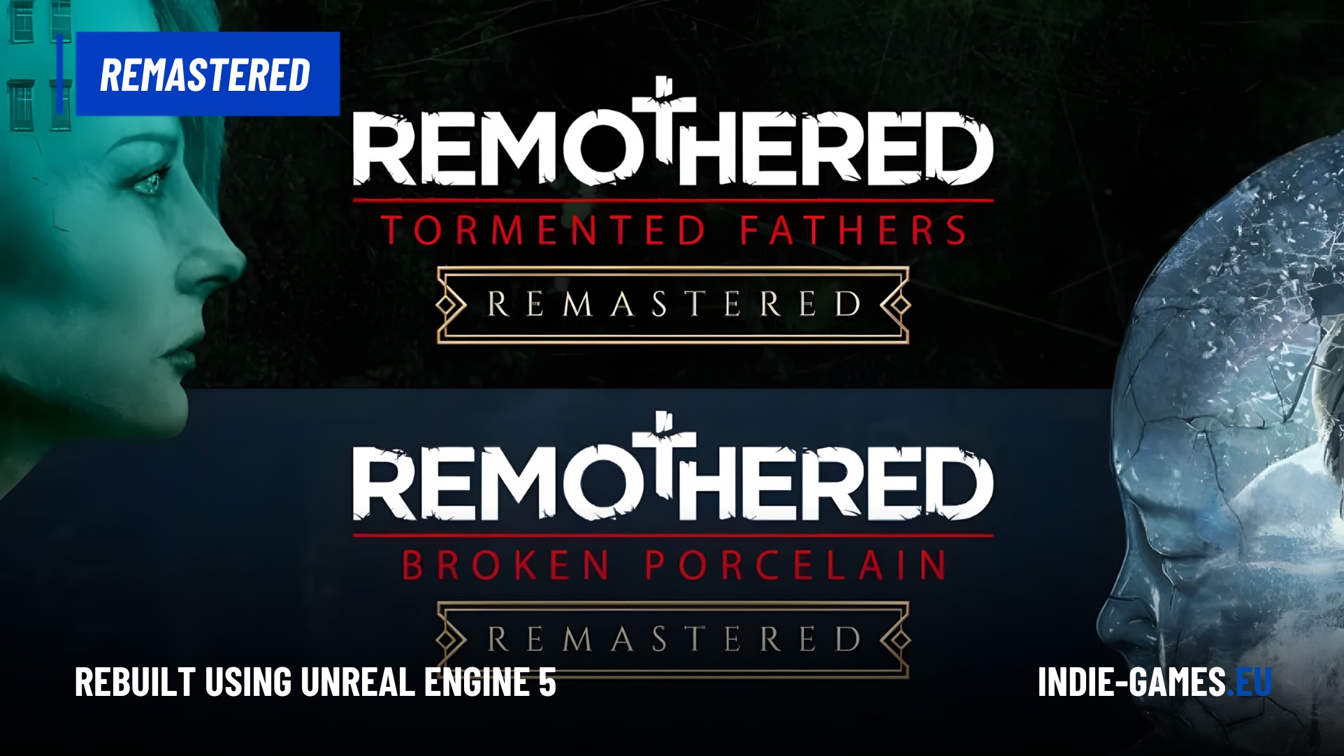 Remothered: Tormented Fathers and Broken Porcelain Remastered Announced